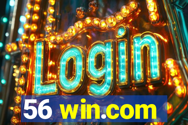 56 win.com